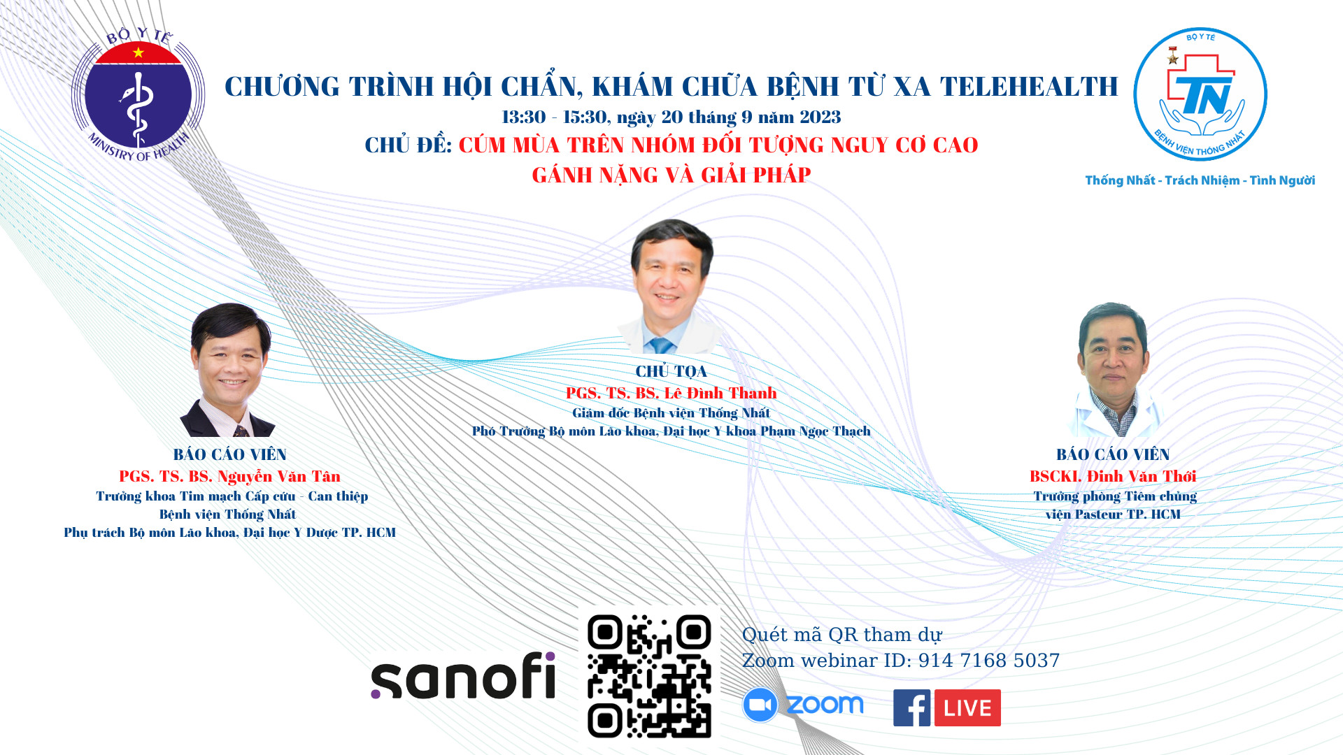 Chủ đề: “Cúm mùa trên nhóm đối tượng nguy cơ cao: Gánh nặng và Giải pháp”. 